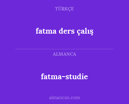 fatma ders çalış - fatma-studie