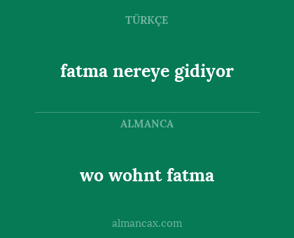 wo wohnt fatma - fatma nereye gidiyor