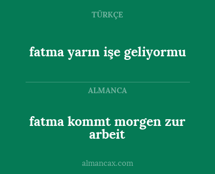 fatma yarın işe geliyormu - fatma kommt morgen zur arbeit