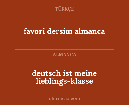 deutsch ist meine lieblings-klasse - favori dersim almanca