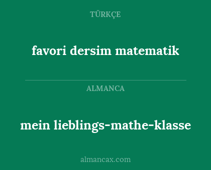 mein lieblings-mathe-klasse - favori dersim matematik