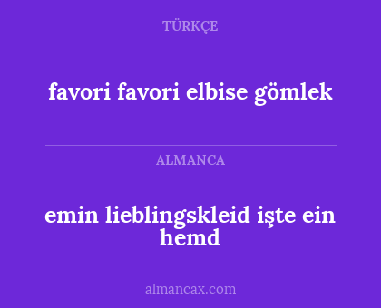 favori favori elbise gömlek - emin lieblingskleid işte ein hemd