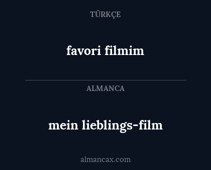 favori filmim - mein lieblings-film