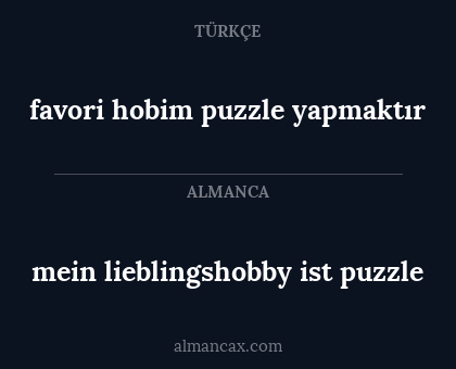 favori hobim puzzle yapmaktır - mein lieblingshobby ist puzzle