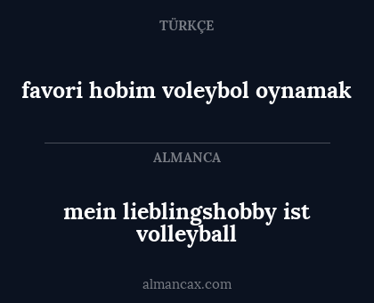 favori hobim voleybol oynamak - mein lieblingshobby ist volleyball