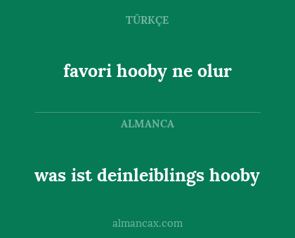 was ist deinleiblings hooby - favori hooby ne olur