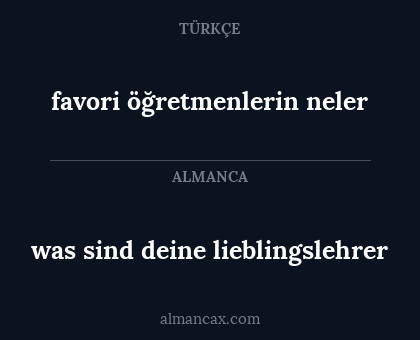 was sind deine lieblingslehrer - favori öğretmenlerin neler