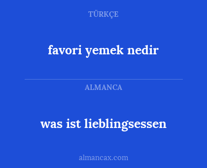 was ist lieblingsessen - favori yemek nedir
