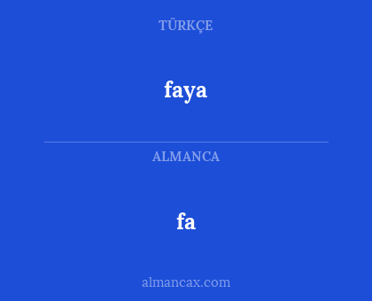 fa - faya