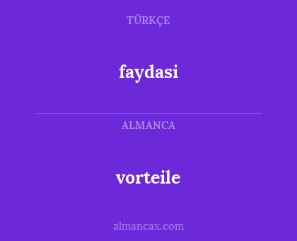faydasi - vorteile