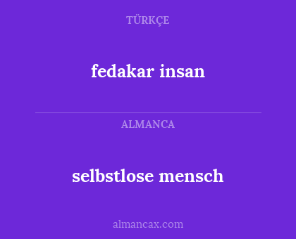 fedakar insan - selbstlose mensch