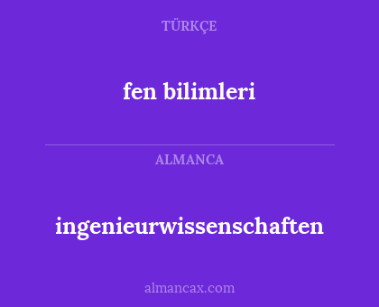 fen bilimleri - ingenieurwissenschaften