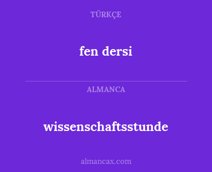 fen dersi - wissenschaftsstunde
