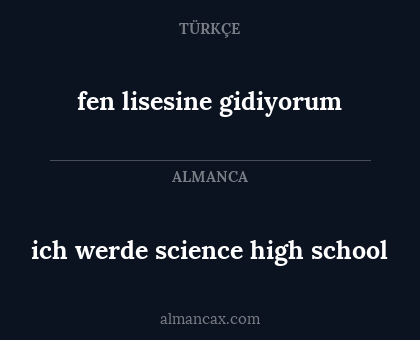 ich werde science high school - fen lisesine gidiyorum