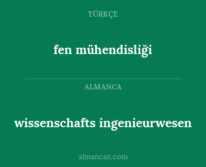fen mühendisliği - wissenschafts ingenieurwesen