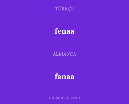 fenaa - fanaa