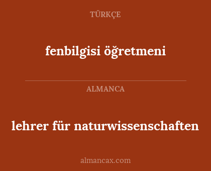 lehrer für naturwissenschaften - fenbilgisi öğretmeni