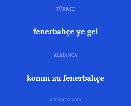 komm zu fenerbahçe - fenerbahçe ye gel
