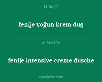 fenije yoğun krem duş - fenije intensive creme dusche