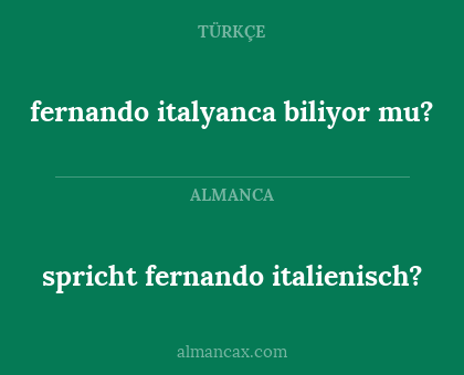 fernando italyanca biliyor mu? - spricht fernando italienisch?