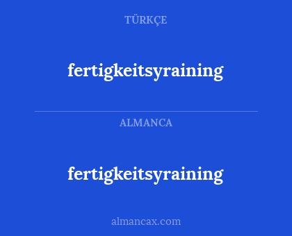 fertigkeitsyraining - fertigkeitsyraining
