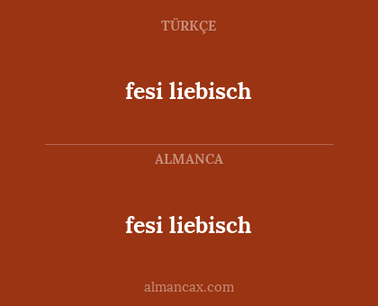 fesi liebisch - fesi liebisch