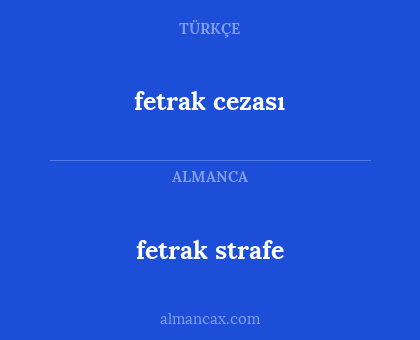 fetrak strafe - fetrak cezası