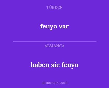 feuyo var - haben sie feuyo