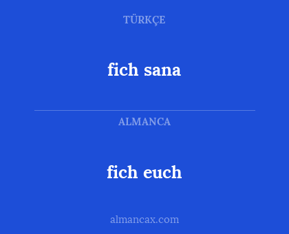 fich sana - fich euch