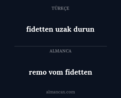 remo vom fidetten - fidetten uzak durun