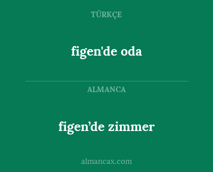 figen’de zimmer - figen'de oda