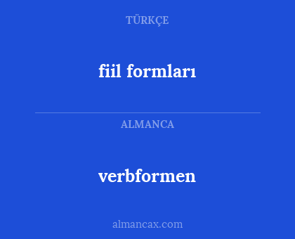 verbformen - fiil formları