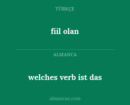 welches verb ist das - fiil olan