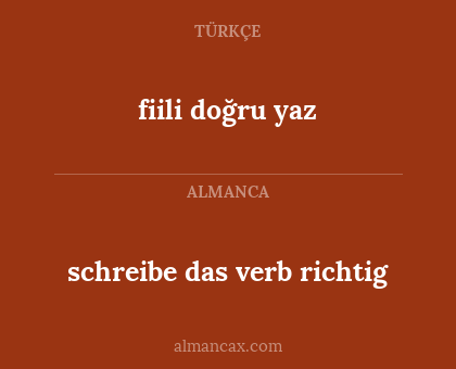 fiili doğru yaz - schreibe das verb richtig