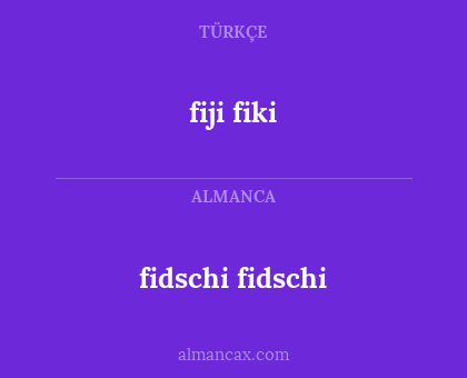 fidschi fidschi - fiji fiki