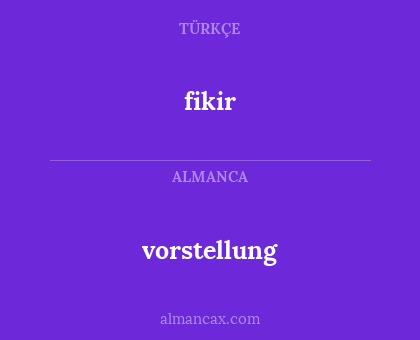 vorstellung - fikir