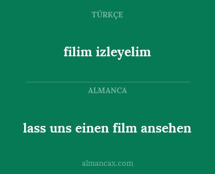 filim izleyelim - lass uns einen film ansehen