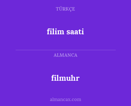 filmuhr - filim saati