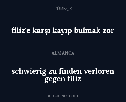 schwierig zu finden verloren gegen filiz - filiz'e karşı kayıp bulmak zor