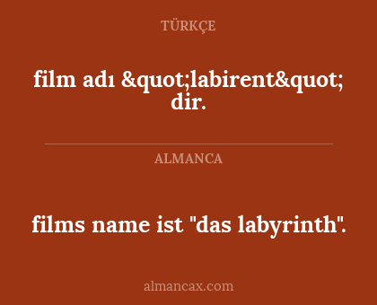 film adı "labirent" dir. - films name ist "das labyrinth".