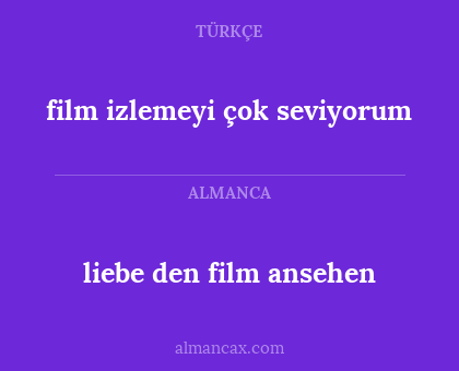 liebe den film ansehen - film izlemeyi çok seviyorum