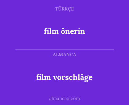 film vorschläge - film önerin