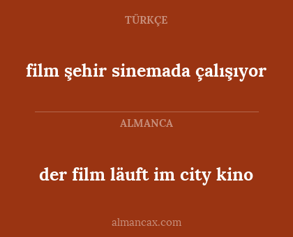 der film läuft im city kino - film şehir sinemada çalışıyor