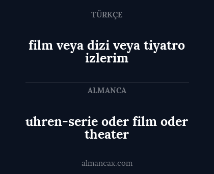 uhren-serie oder film oder theater - film veya dizi veya tiyatro izlerim