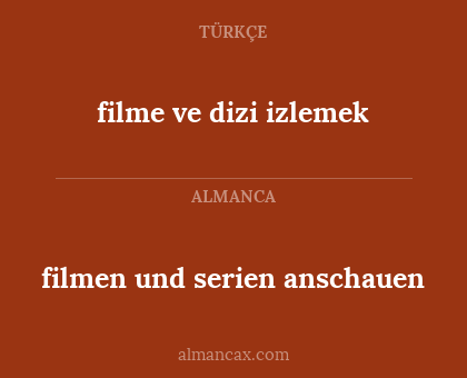 filmen und serien anschauen - filme ve dizi izlemek