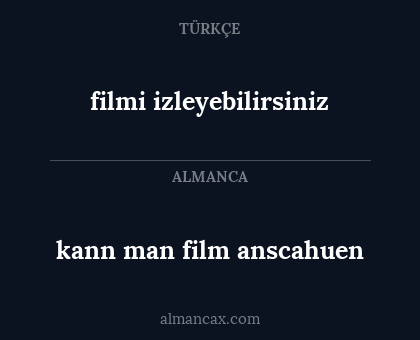 kann man film anscahuen - filmi izleyebilirsiniz