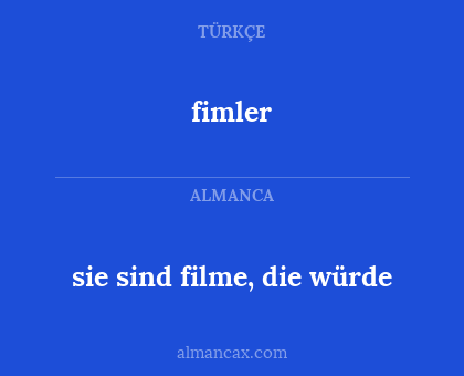 fimler - sie sind filme, die würde