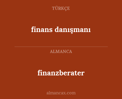 finanzberater - finans danışmanı