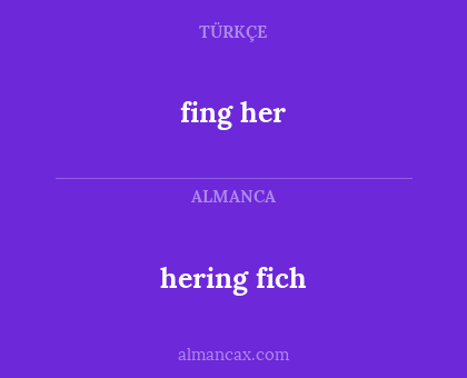 fing her - hering fich