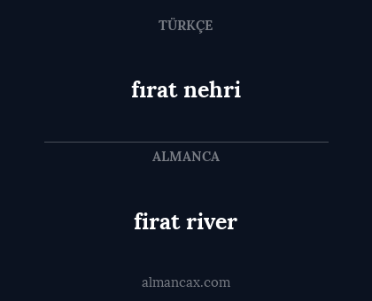 firat river - fırat nehri